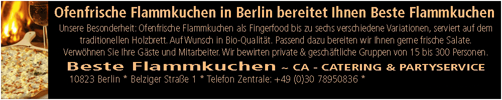 Beste Flammkuchen > Catering  |  Location  |  Service